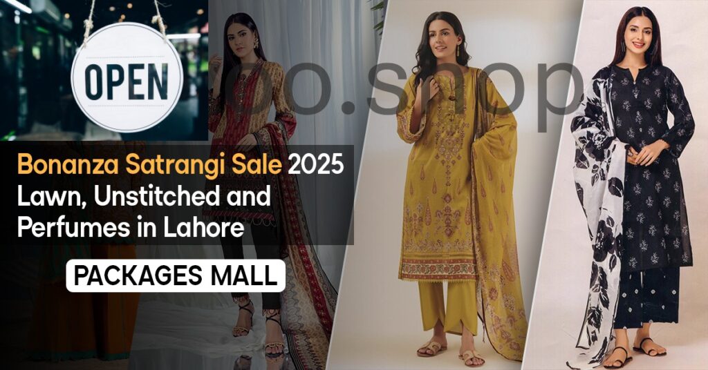 Bonanza Satrangi Sale Pakistan has everyone excited because the discounts are real and the quality is exactly what Pakistani women have trusted for years. Bonanza Satrangi Sale Pakistan isn’t just another clearance event — it’s a carefully curated sale with flat 50% off on entire collections, 40% off on premium pieces, and even under PKR 3,000 gems that look like they cost double. Bonanza Satrangi Sale Pakistan gives you premium lawn, khaddar, and ready to wear at prices that actually fit middle-class budgets while keeping the same soft fabrics and beautiful prints you love.
Bonanza Satrangi Sale Pakistan also comes with smart delivery promises — order by 13th March and you get guaranteed pre-Eid delivery anywhere in Pakistan. Bonanza Satrangi Sale Pakistan makes shopping stress-free with same-day delivery in Karachi for orders before 1 PM and no-return policy on sale items that keeps prices low. If you’ve been scrolling Daraz or WhatsOnSale looking for the best deals, Bonanza Satrangi Sale Pakistan is the one-stop answer that beats every other brand right now.
